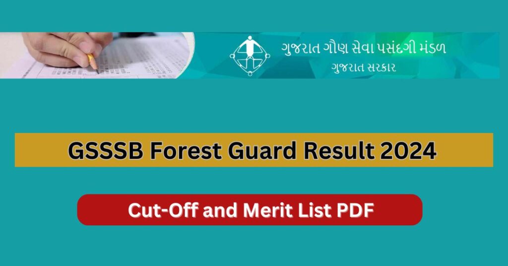 GSSSB Forest Guard Result 2024