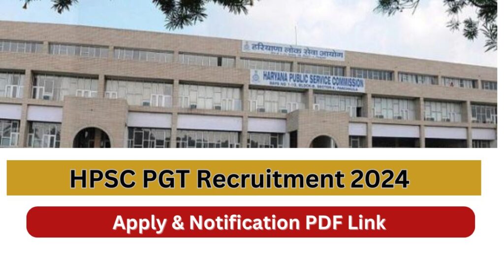 HPSC PGT Recruitment 2024 