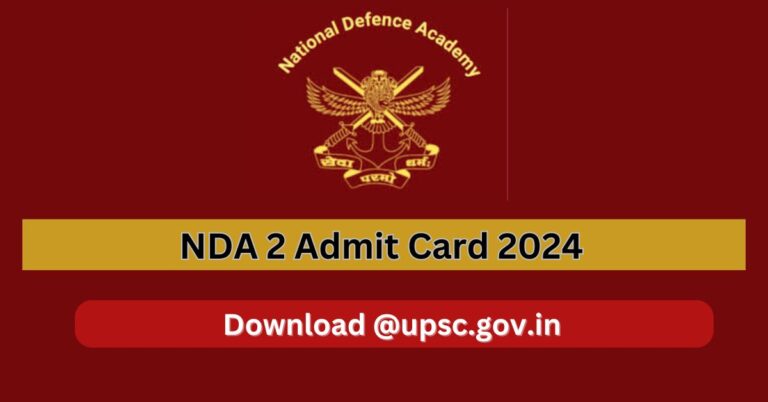 NDA 2 Admit Card 2024