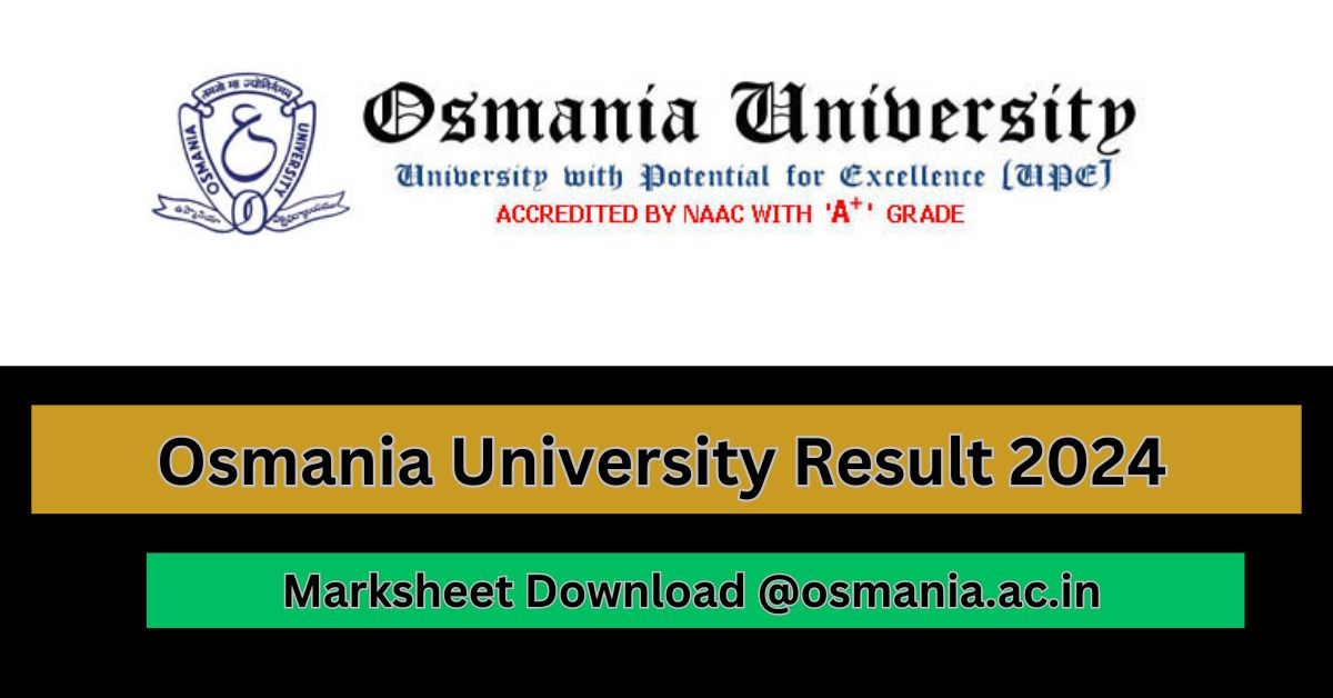 Osmania University Result 2024