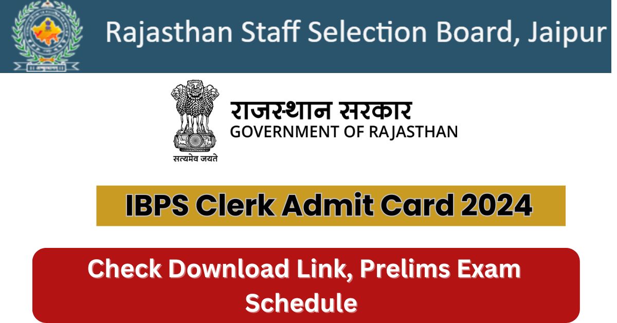 IBPS Clerk Admit Card 2024