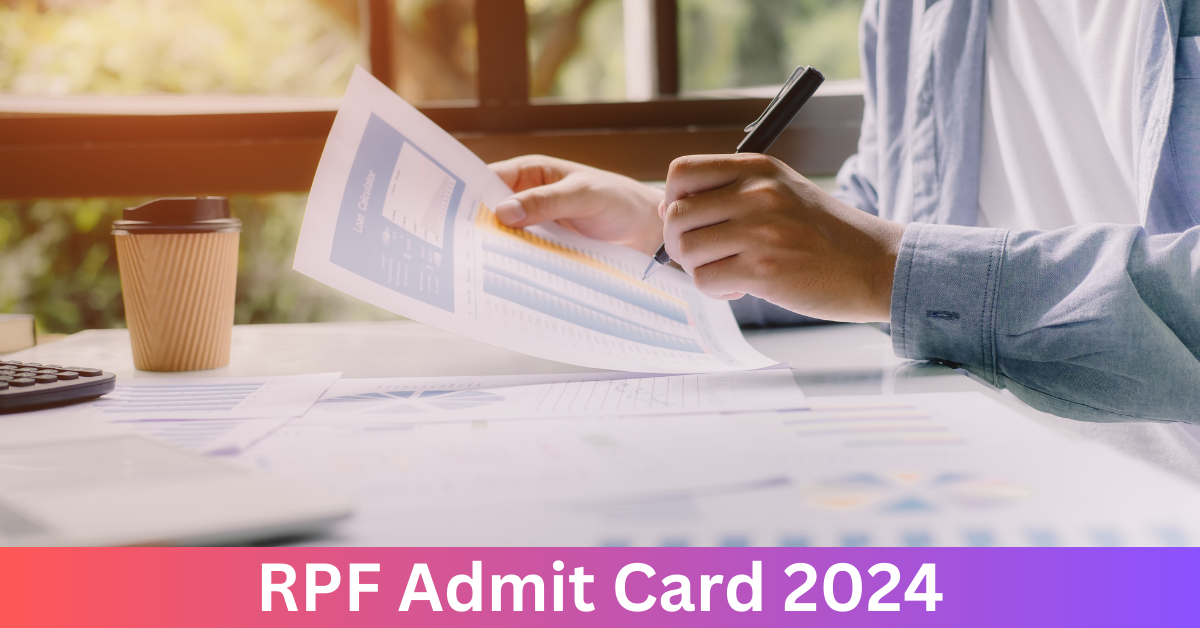 RPF Admit Card 2024